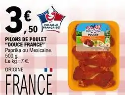 E.Leclerc Douce france - pilons de poulet offre