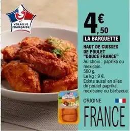 E.Leclerc Douce france - haut de cuisses de poulet offre