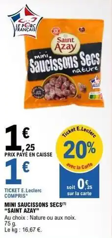 E.Leclerc E.leclerc - mini saucissons secs offre