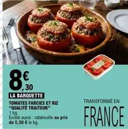 E.Leclerc Tomates farcies et riz qualité traiteur offre
