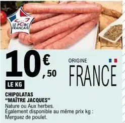 E.Leclerc Chipolatas offre