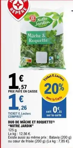 E.Leclerc Duo de mâche et roquette offre