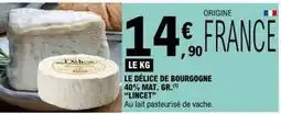 E.Leclerc Le délice de bourgogne 40% mat. gr offre
