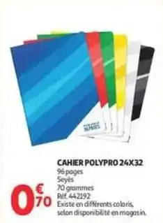 Auchan Supermarché Pagès - cahier polypro 24x32 offre