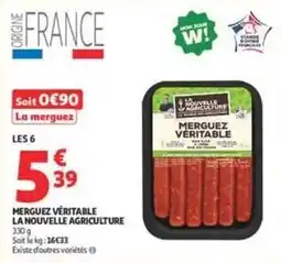 Auchan Supermarché La nouvelle agriculture - merguez véritable offre