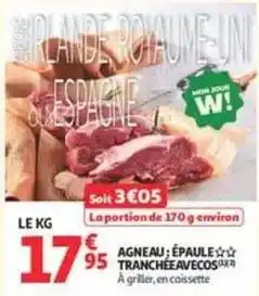 Auchan Supermarché Agneau: épaule tranchéevecos offre