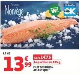 Auchan Supermarché Mr.goodfish - filet de saumon atlantique offre