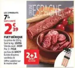 Auchan Supermarché Fuet iberique offre