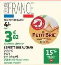 Auchan Supermarché Auchan - le petit brie offre