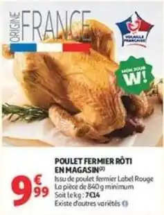 Auchan Supermarché Label rouge - poulet fermier rôti en magasin offre