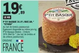 E.Leclerc Express P'tit basque - p'tit basque 35.9% mat.gr offre