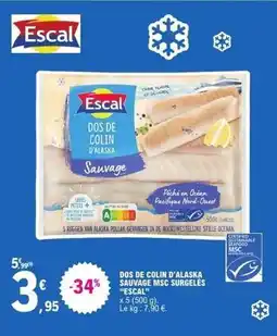 E.Leclerc Express Escal - dos de colin d'alaska sauvage msc surgeles offre