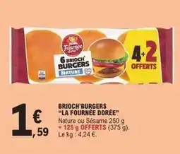E.Leclerc Express La fournée dorée - brioch burgers offre