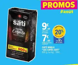 E.Leclerc Express Sati - cafe moulu les cafés offre