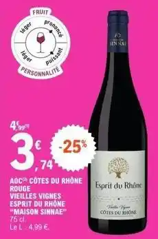 E.Leclerc Express Aoc - aoc côtes du rhône rouge vieilles vignes offre