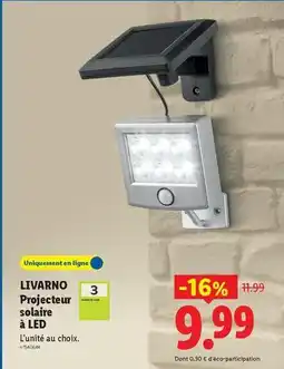 Lidl Livarno - projecteur solaire à led offre