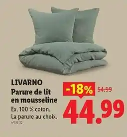 Lidl Livarno - parure de lit en mousseline offre