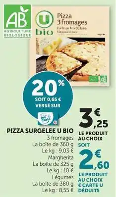 Hyper U U bio - pizza surgelee offre