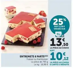 Hyper U Entremets 6 parts offre