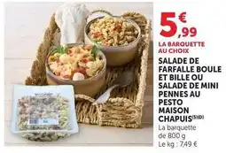 Super U Salade de farfalle boule et bille ou salade de mini pennes au pesto maison chapuis offre