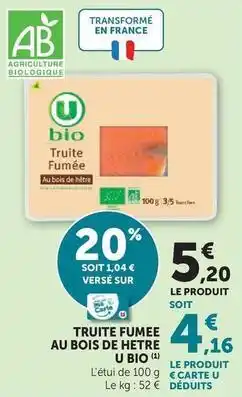 Hyper U U bio - truite fumee au bois de hetre offre