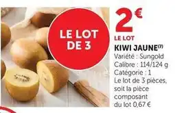 Super U Kiwi jaune offre