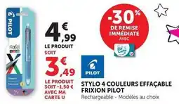 Hyper U Pilot - stylo effaçable frixion offre