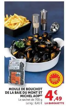 Super U St michel - moule de bouchot de la baie du mont aop offre
