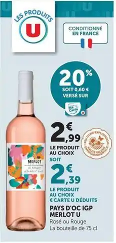 U Express U - pays d'oc igp merlot offre