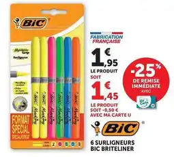 Hyper U Bic - surligneurs briteliner offre