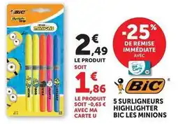 Hyper U Bic - surligneurs highlighter les minions offre