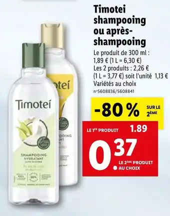 Lidl Timotei shampooing ou après-shampooing offre