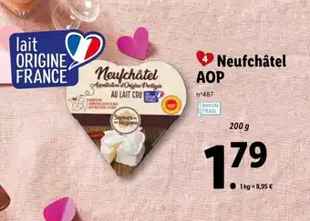 Lidl Neufchâtel AOP offre