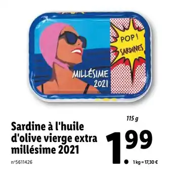 Lidl Sardine à l'huile d'olive vierge extra millésime 2021 offre