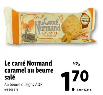 Lidl Le carré normand caramel au beurre salé offre