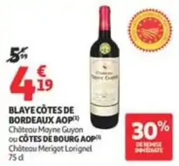 Auchan Supermarché Château Mayne Guyon offre