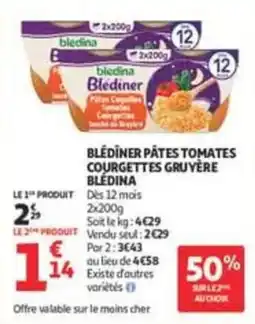 Auchan Supermarché Blédina Blédiner Pâtes Tomates Courgettes Gruyère offre