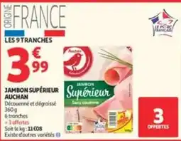 Auchan Supermarché Auchan Jambon Supérieur offre