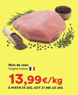 Hmarket Noix de veau offre