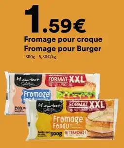 Hmarket H.market Fromage pour croque offre