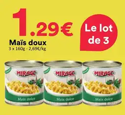 Hmarket Mirage Maïs doux offre