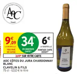 Intermarché Contact Clavelin & Fils AOC Côtes du Jura Chardonnay Blanc offre