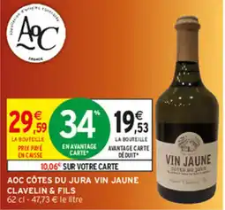 Intermarché Contact CLAVELIN & FILS VIN JAUNE offre
