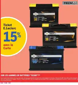 E.Leclerc L'Auto Tech9 sur les gammes de batteries offre
