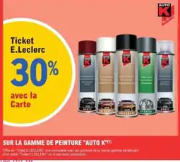 E.Leclerc L'Auto Auto k Sur la gamme de peinture offre