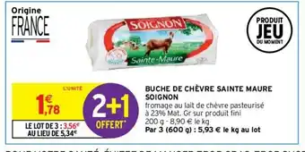 Intermarché Bûche de Chèvre Sainte Maure offre