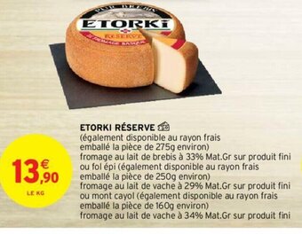 Intermarché Etorki Réserve offre