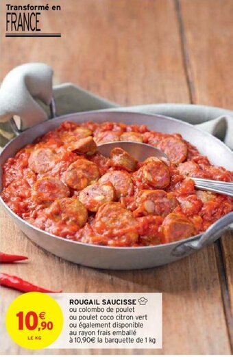Intermarché Rougail Saucisse offre