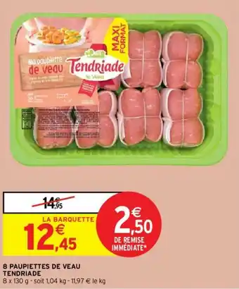 Intermarché 8 Paupiettes de Veau offre