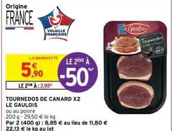Intermarché Tournedos de Canard x2 offre